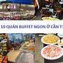 Buffet Biển Đông Cần Thơ Giá Vé