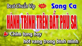 Hành Trình Trên Đất Phù Sa Karaoke Song Ca