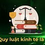 Quy Luật Kinh Tế Là Quy Luật Xã Hội