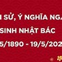 Sinh Nhật Của Bác Hồ Là Ngày Mấy